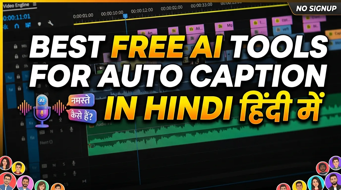 Best Free AI Tools for Auto Caption in Hindi